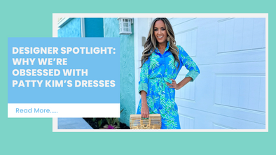 Designer Spotlight: Why We’re Obsessed with Patty Kim’s Dresses