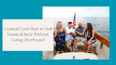 Coastal Cool: How to Nail Nautical Style Without Going Overboard
