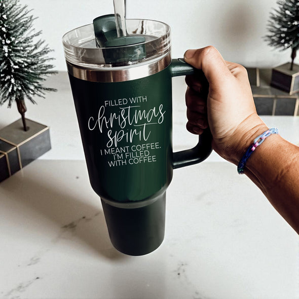 Filled with Christmas Cheer Coffee Tumbler