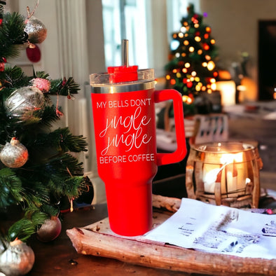 My Bells Don't Jingle Tumbler
