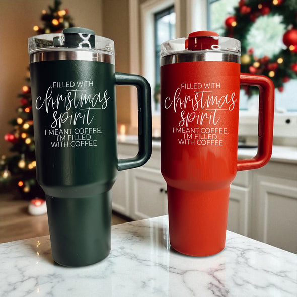 Filled with Christmas Cheer Coffee Tumbler