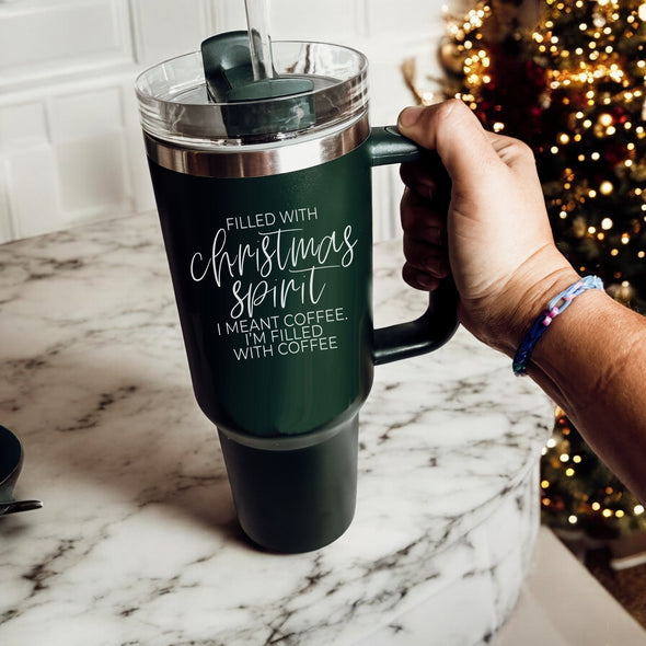 Filled with Christmas Cheer Coffee Tumbler