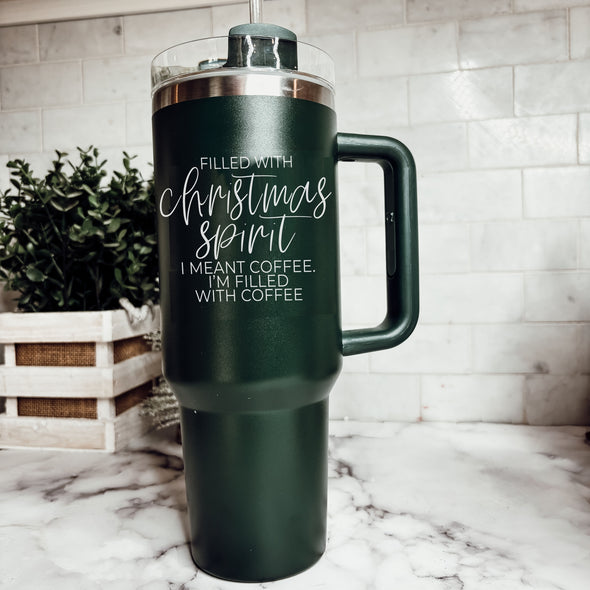 Filled with Christmas Cheer Coffee Tumbler